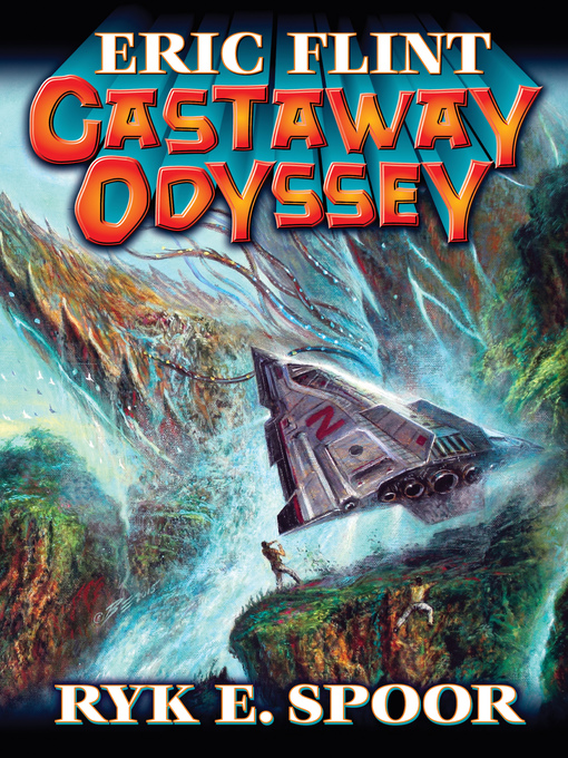 Title details for Castaway Odyssey by Eric Flint - Available
